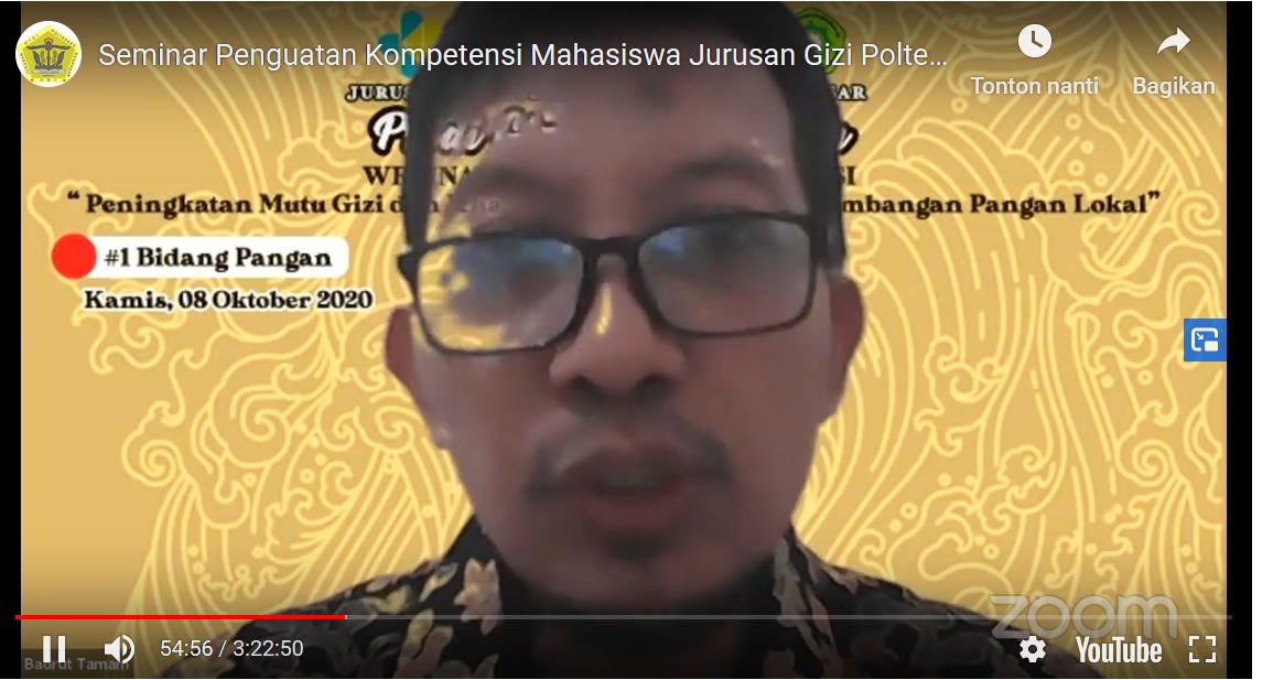 Webinar Nasional “Peningkatan Mutu Gizi dan Manfaat Pangan Tradisional” 8 Oktober 2020